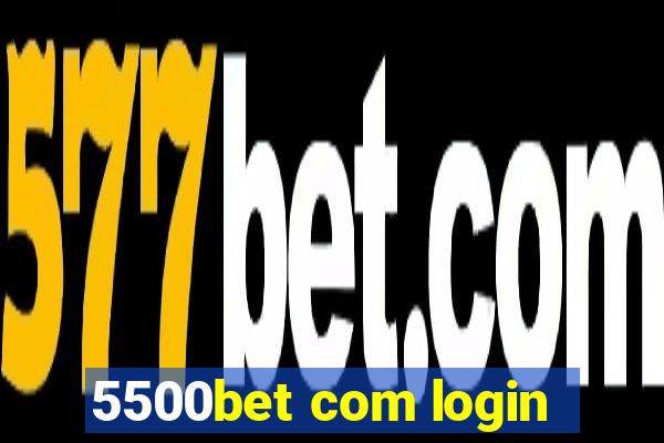 5500bet com login